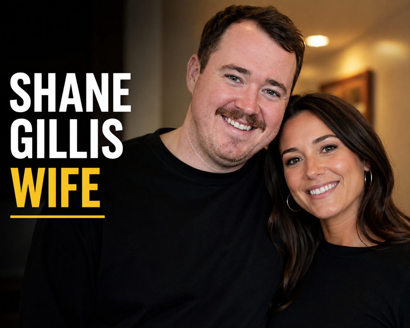 shane gillis wife